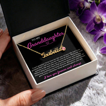 Custom Name Necklace with Birthstone – To My Granddaughter, Loved Forever & Always