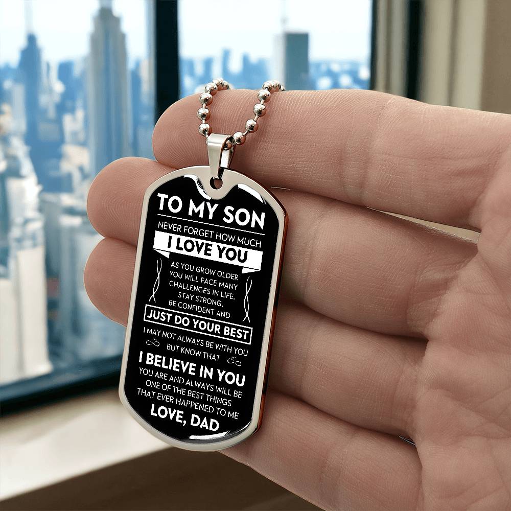 To My Son "Never Forget" Dog Tag - Military Ball Chain