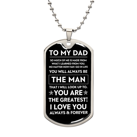 To My Dad, The Man, Personalized Dog Tag Necklace, Birthday, Father's Day, Holiday