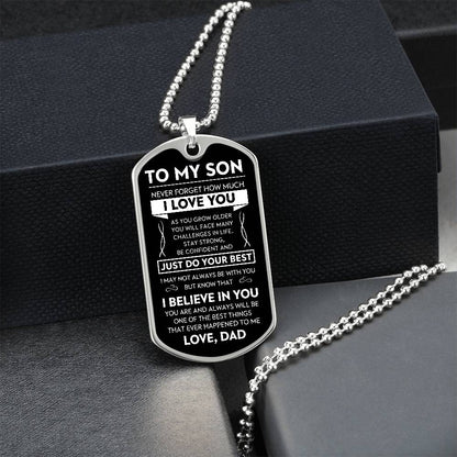 To My Son "Never Forget" Dog Tag - Military Ball Chain