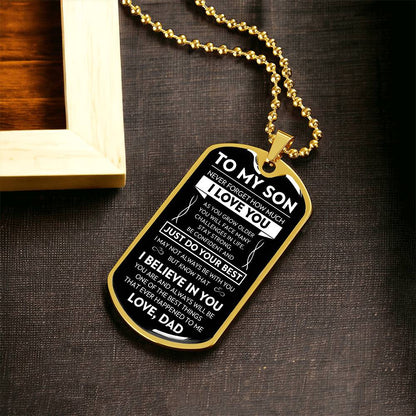 To My Son Never Forget Dog Tag - Military Ball Chain