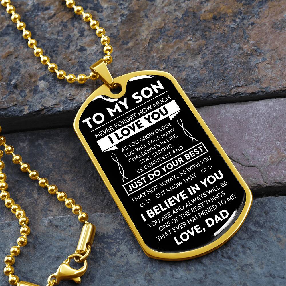 To My Son "Never Forget" Dog Tag - Military Ball Chain