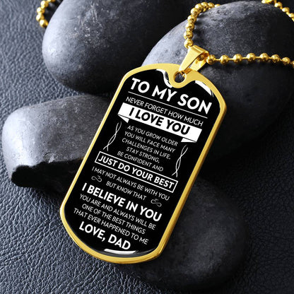 To My Son "Never Forget" Dog Tag - Military Ball Chain