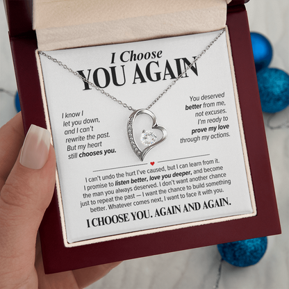 I Choose You Again Necklace for Her – Heart Second Chance Apology Gift