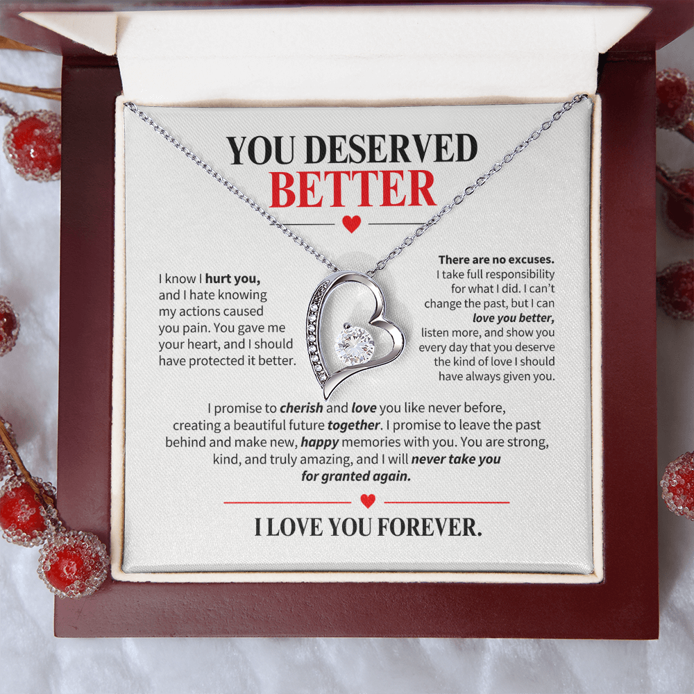 You Deserved Better Necklace for Her – I'm Sorry Heart Apology Gift