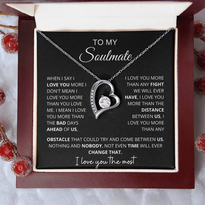 To My Soulmate " When I Say I love You More" Forever Love Necklace