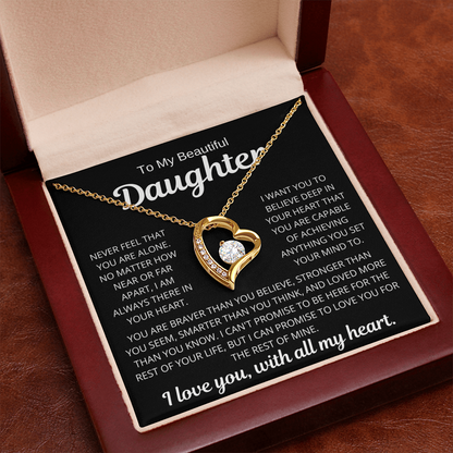 To My Daughter | Never Alone | Forever Love