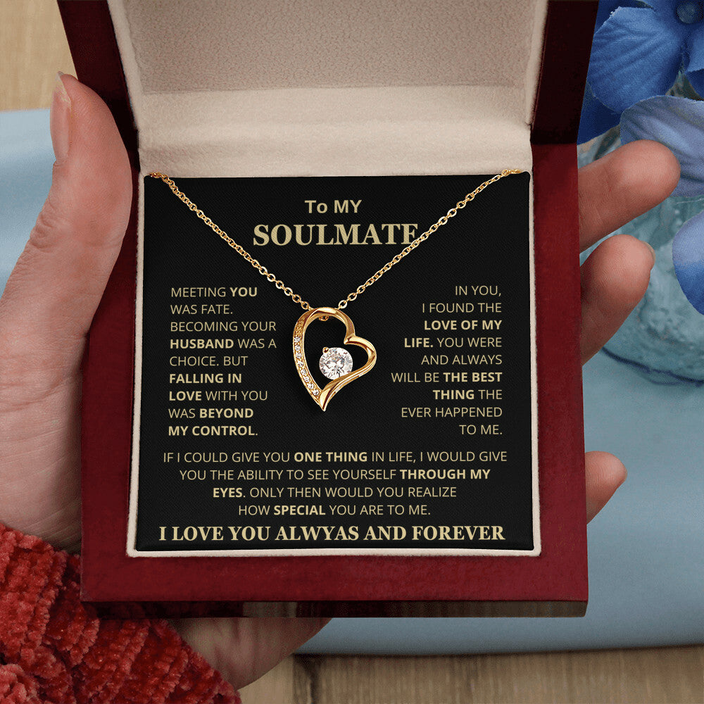 To My Soulmate - Forever Love Necklace