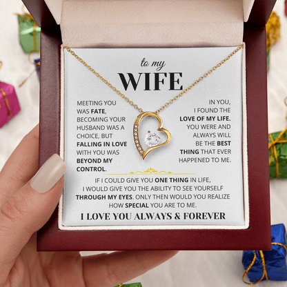 To My Wife - I Love You Always & Forever - Gift Set