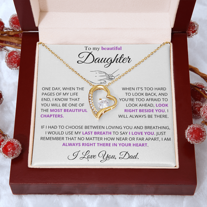 (Almost Sold Out) I would use my last breath to say I Love You - Necklace For Daughter