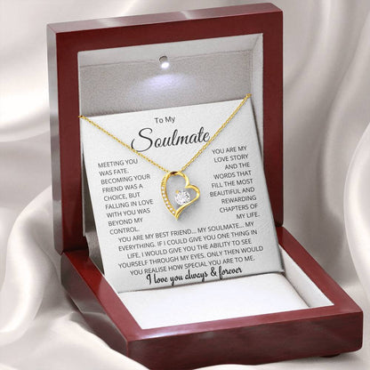 To My Soulmate - Meeting You Was Fate - Forever Love Necklace