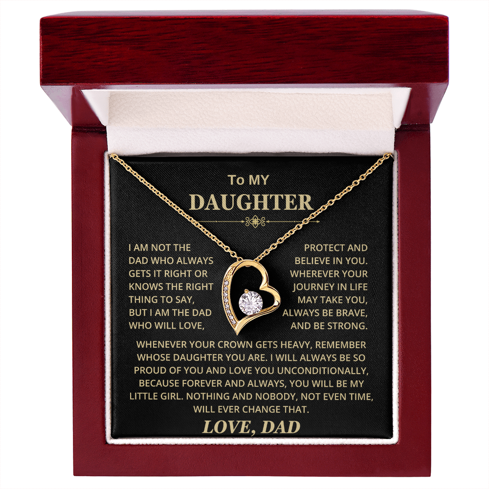 Daughter Gift From Dad, "I am Not The Dad Who Always Gets it Right"