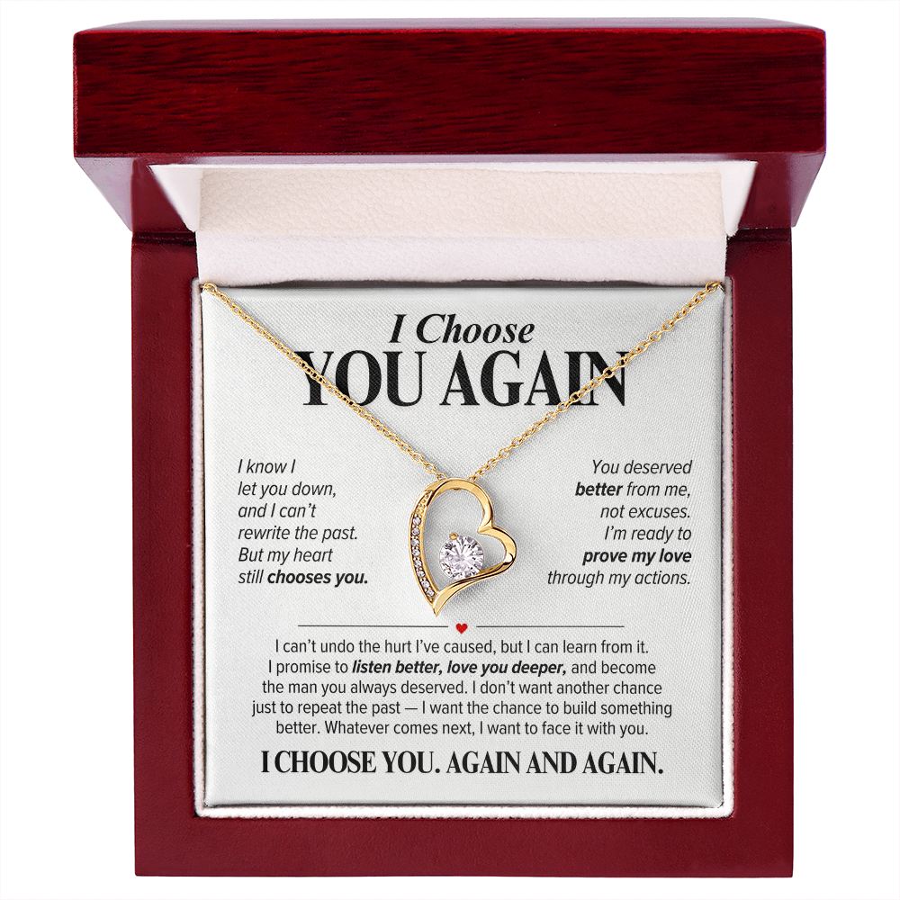 I Choose You Again Necklace for Her – Heart Second Chance Apology Gift