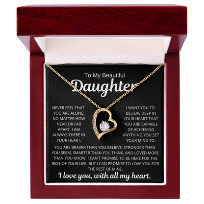 To My Daughter | Never Alone | Forever Love