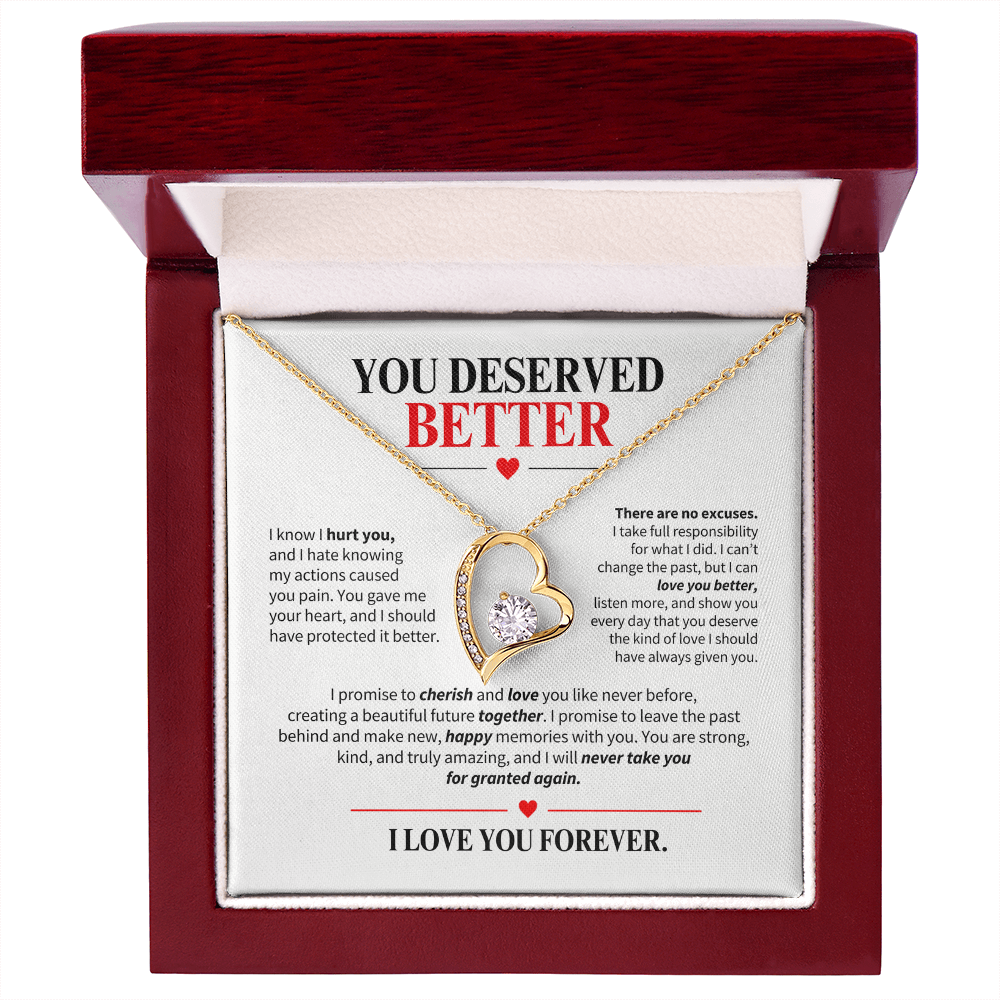 You Deserved Better Necklace for Her – I'm Sorry Heart Apology Gift