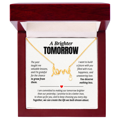 A Brighter Tomorrow Love Necklace for Her – Relationship Reconciliation Gift