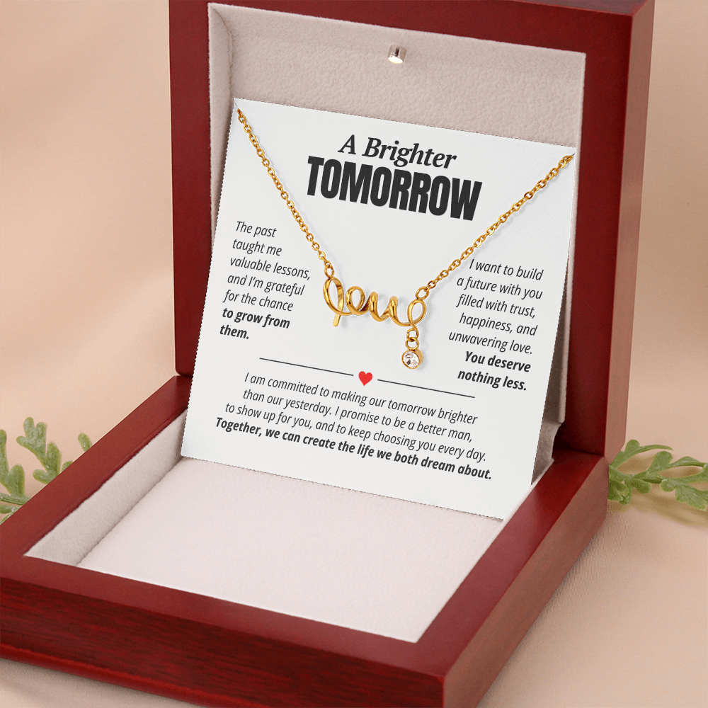 A Brighter Tomorrow Love Necklace for Her – Relationship Reconciliation Gift