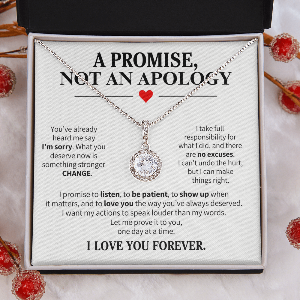 A Promise Not an Apology Necklace for Her – I'm Sorry Second Chance Gift