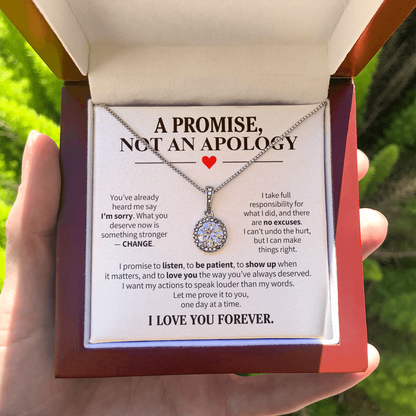 A Promise Not an Apology Necklace for Her – I'm Sorry Second Chance Gift