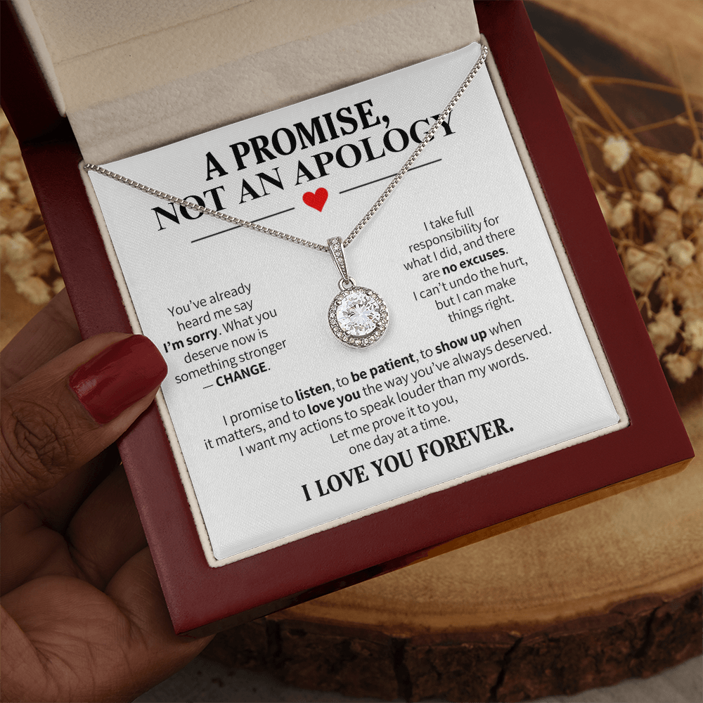 A Promise Not an Apology Necklace for Her – I'm Sorry Second Chance Gift