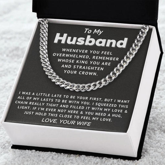 [Almost Sold Out] Husband - Straighten Your Crown - Cuban Link Chain - Charming Family Gift