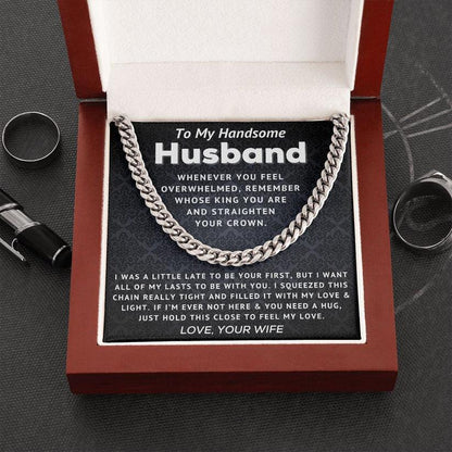 [Almost Sold Out] To My Handsome Husband - Straighten Your Crown - Cuban Link Chain - Charming Family Gift