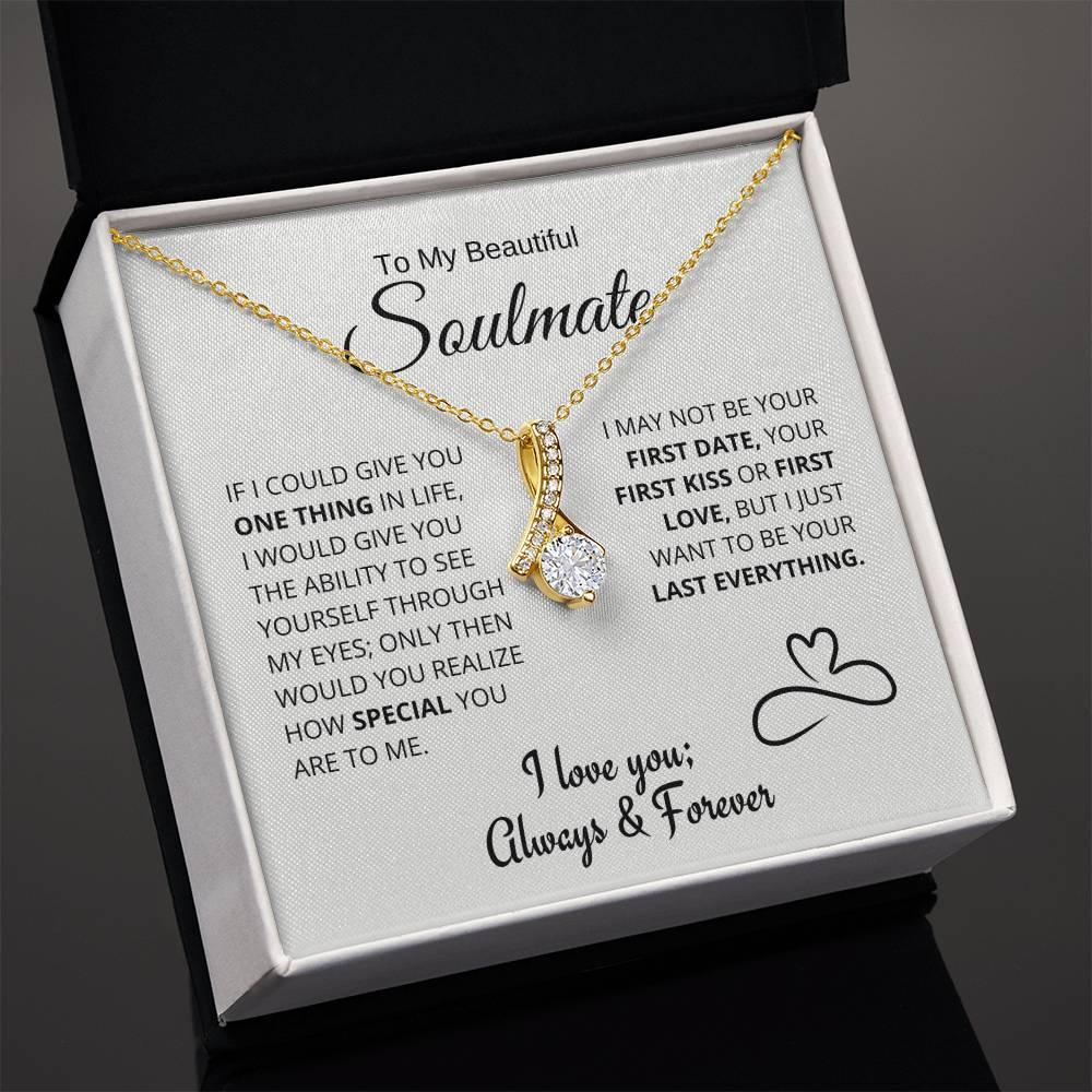 My Last Everything - Soulmate Gift - Charming Family Gift