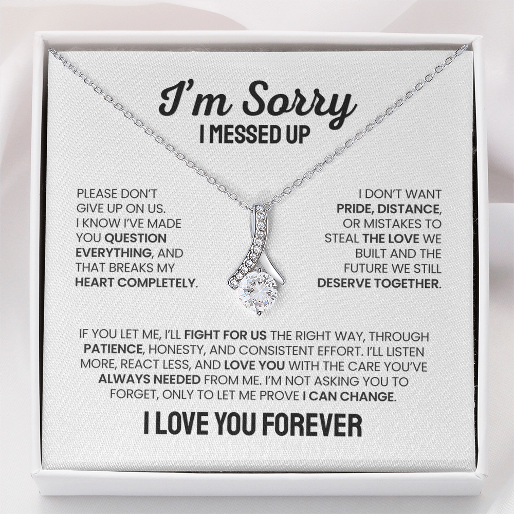 Apology Gift For Her - Alluring Beauty Necklace - I'm Not Giving Up On Us
