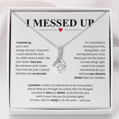 I Messed Up Necklace for Her – I'm Sorry Apology Gift