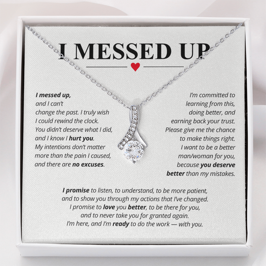 I Messed Up Necklace for Her – I'm Sorry Apology Gift