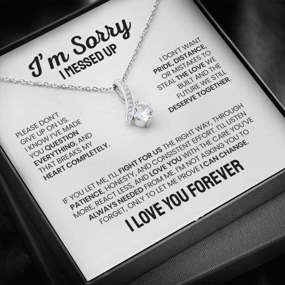 Apology Gift For Her - Alluring Beauty Necklace - I'm Not Giving Up On Us