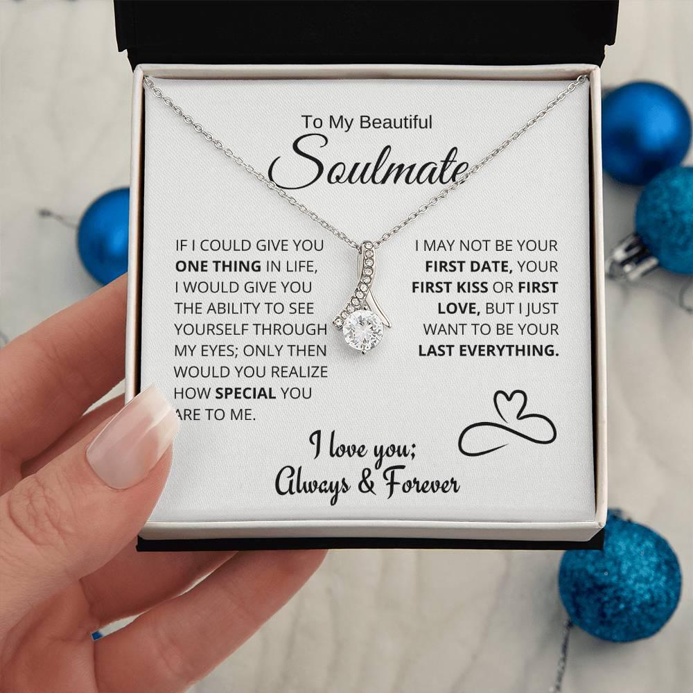 My Last Everything - Soulmate Gift - Charming Family Gift