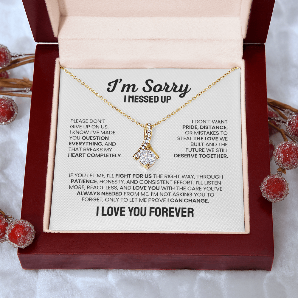 Apology Gift For Her - Alluring Beauty Necklace - I'm Not Giving Up On Us