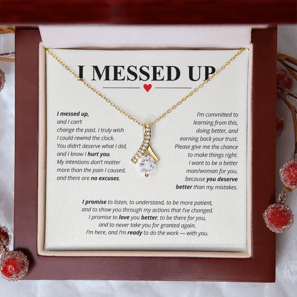 I Messed Up Necklace for Her – I'm Sorry Apology Gift