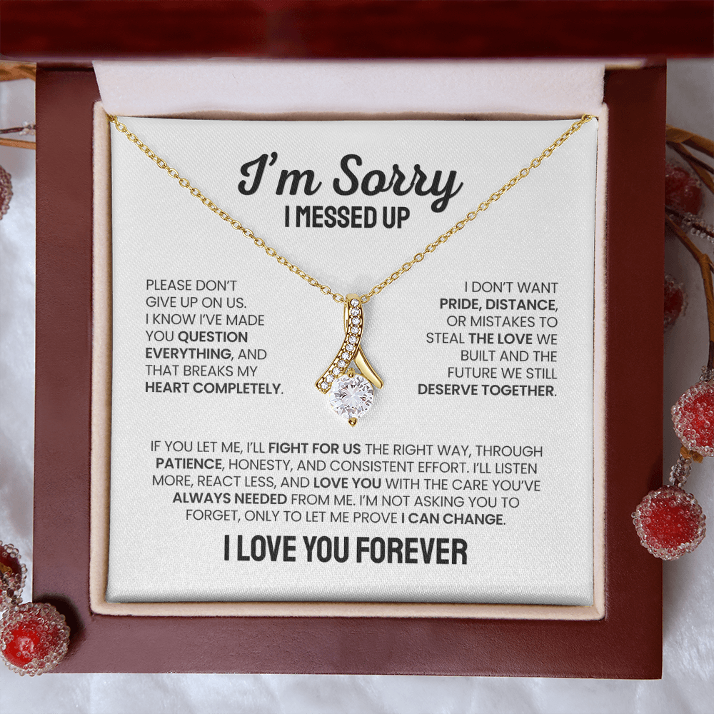 Apology Gift For Her - Alluring Beauty Necklace - I'm Not Giving Up On Us