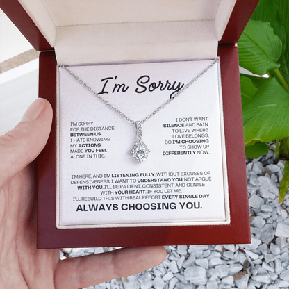 I'm Sorry Necklace for Her – Always Choosing You – Heartfelt Apology & Reconciliation Gift Set
