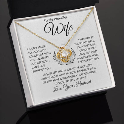 Gift for Wife "I Can't Live Without You" Knot Necklace - Charming Family Gift