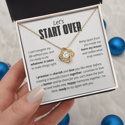 Let's Start Over Necklace for Her – I'm Sorry Love Knot Second Chance Gift