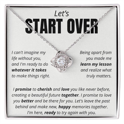 “Let’s Start Over” Love Knot Necklace – Apology & Reconciliation Gift for Her