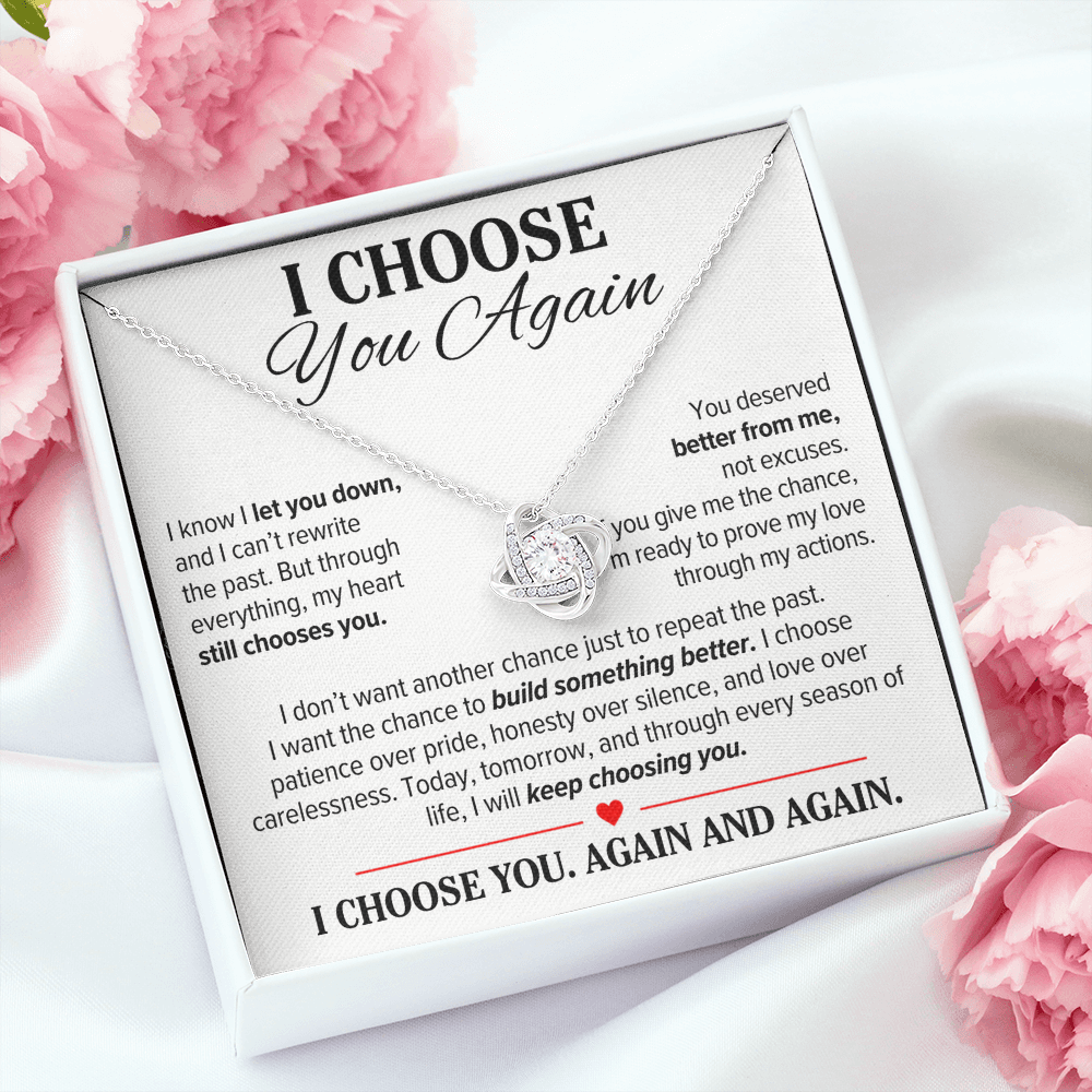 I Choose You Again Necklace for Her – Love Knot Second Chance Apology Gift