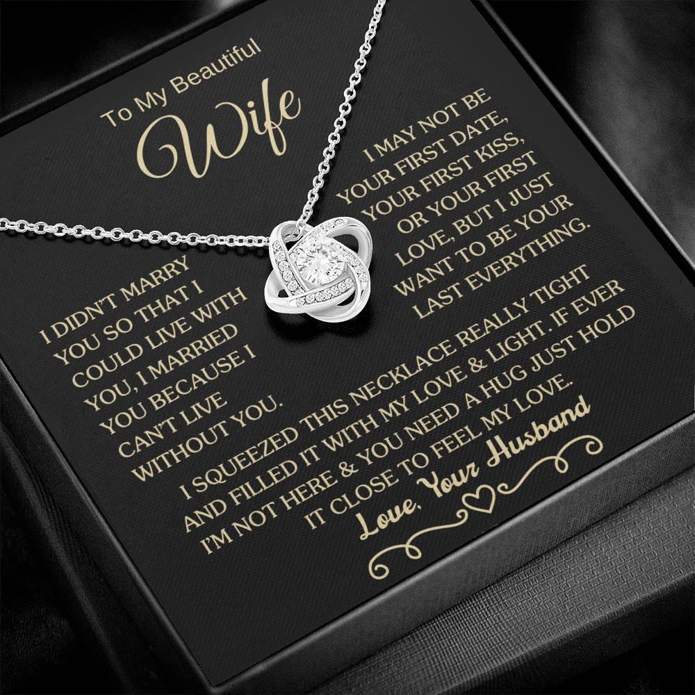 Gift for Wife "I Can't Live Without You" Gold Knot Necklace - Charming Family Gift