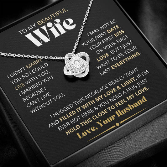 My Beautiful Wife Necklace - I Couldn't Live Without You