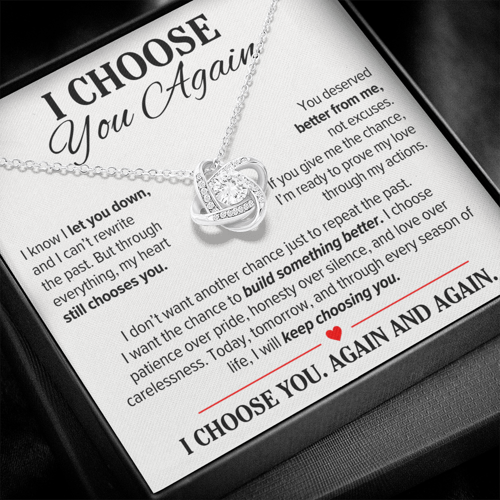 I Choose You Again Necklace for Her – Love Knot Second Chance Apology Gift