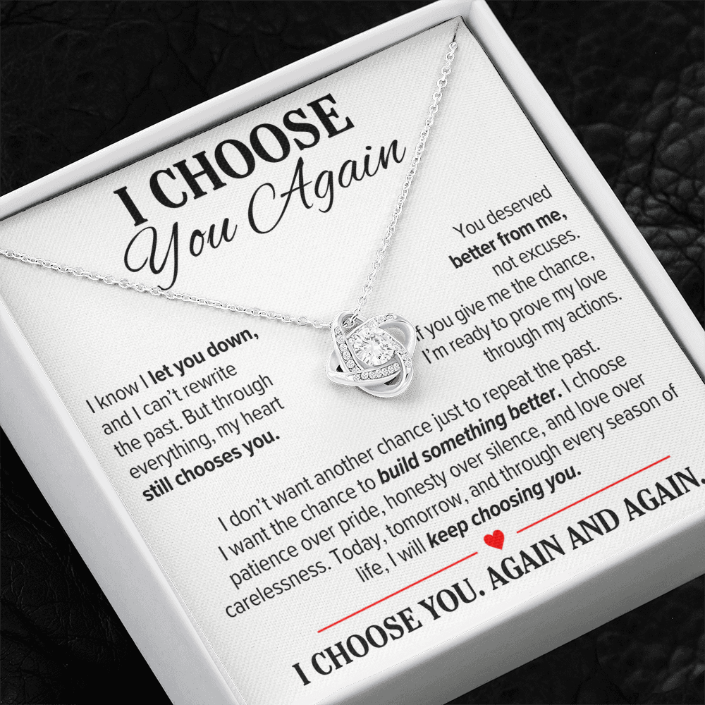 I Choose You Again Necklace for Her – Love Knot Second Chance Apology Gift