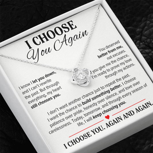 I Choose You Again Necklace for Her – Love Knot Second Chance Apology Gift