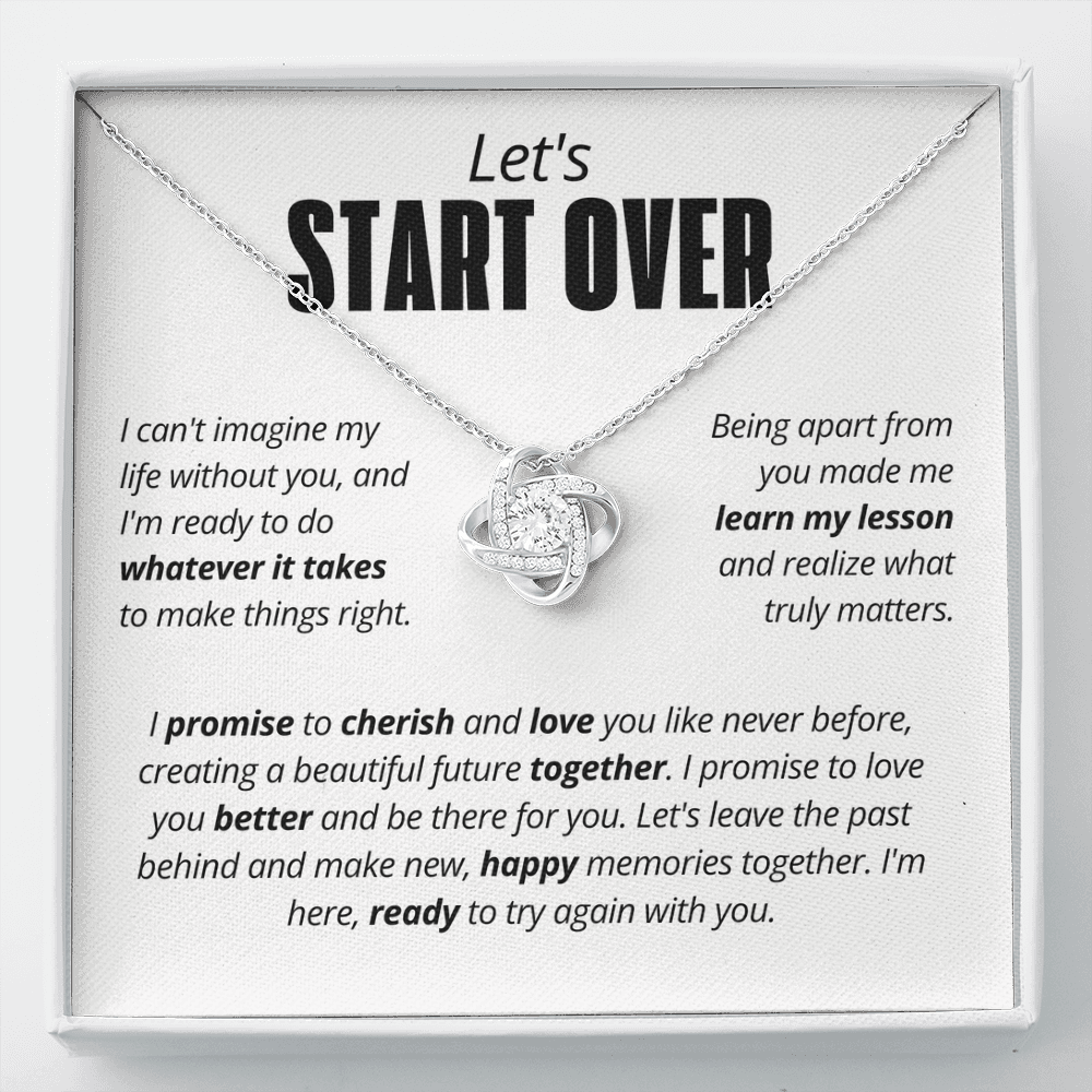 Let's Start Over Necklace for Her – I'm Sorry Love Knot Second Chance Gift