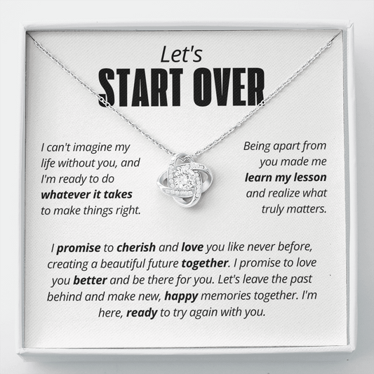 Let's Start Over Necklace for Her – I'm Sorry Love Knot Second Chance Gift