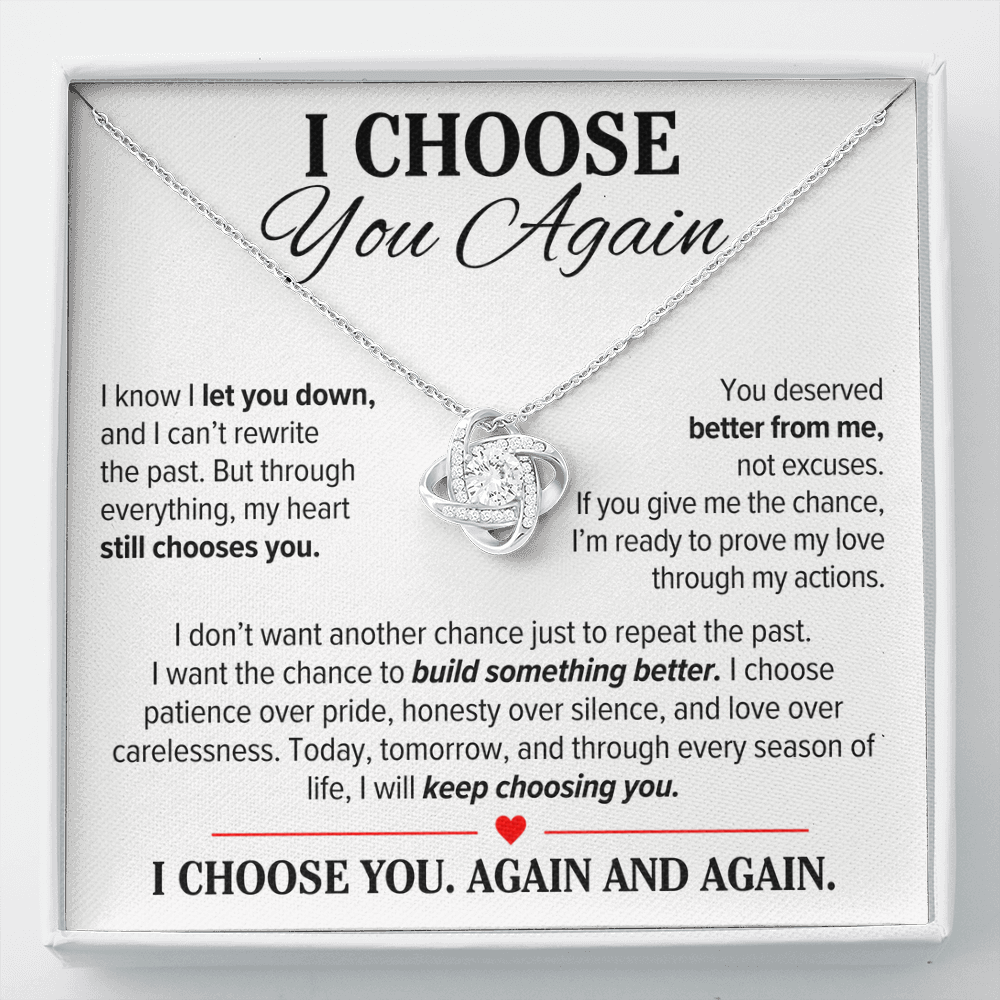 I Choose You Again Necklace for Her – Love Knot Second Chance Apology Gift