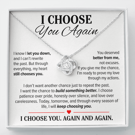 I Choose You Again Necklace for Her – Love Knot Second Chance Apology Gift