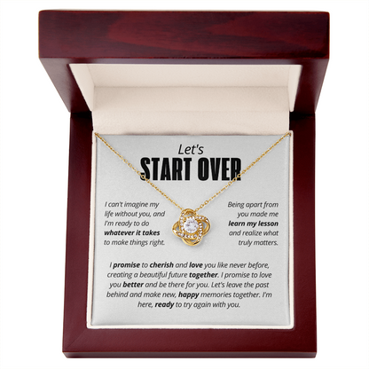 Let's Start Over Necklace for Her – I'm Sorry Love Knot Second Chance Gift
